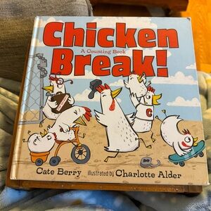 Chicken Break! A Counting Book by Cate Berry Children’s Book